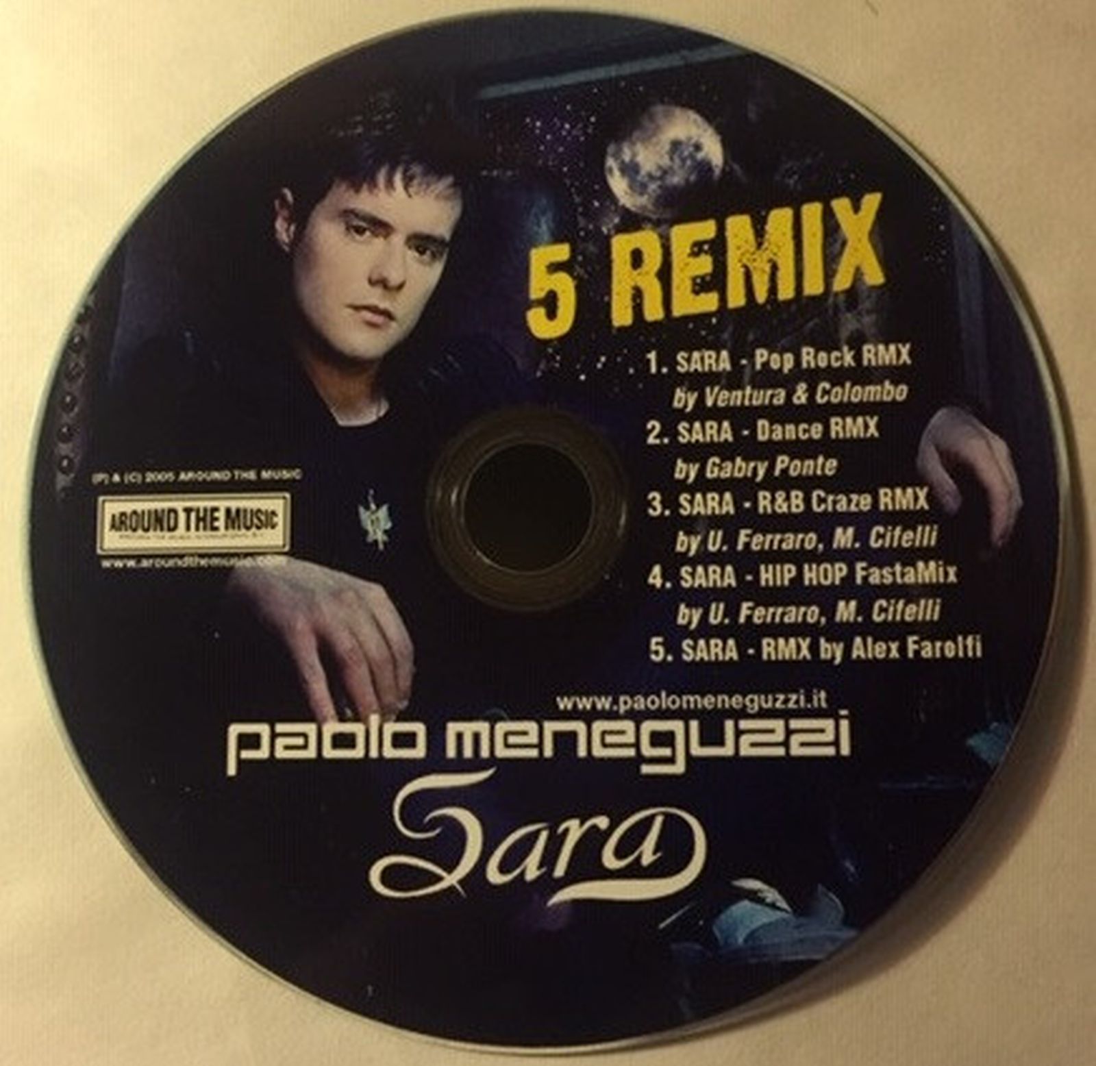Paolo Meneguzzi Sara (5 Remix) CD, Maxi Around The Music – none Italy 2005 VG+/Generic
