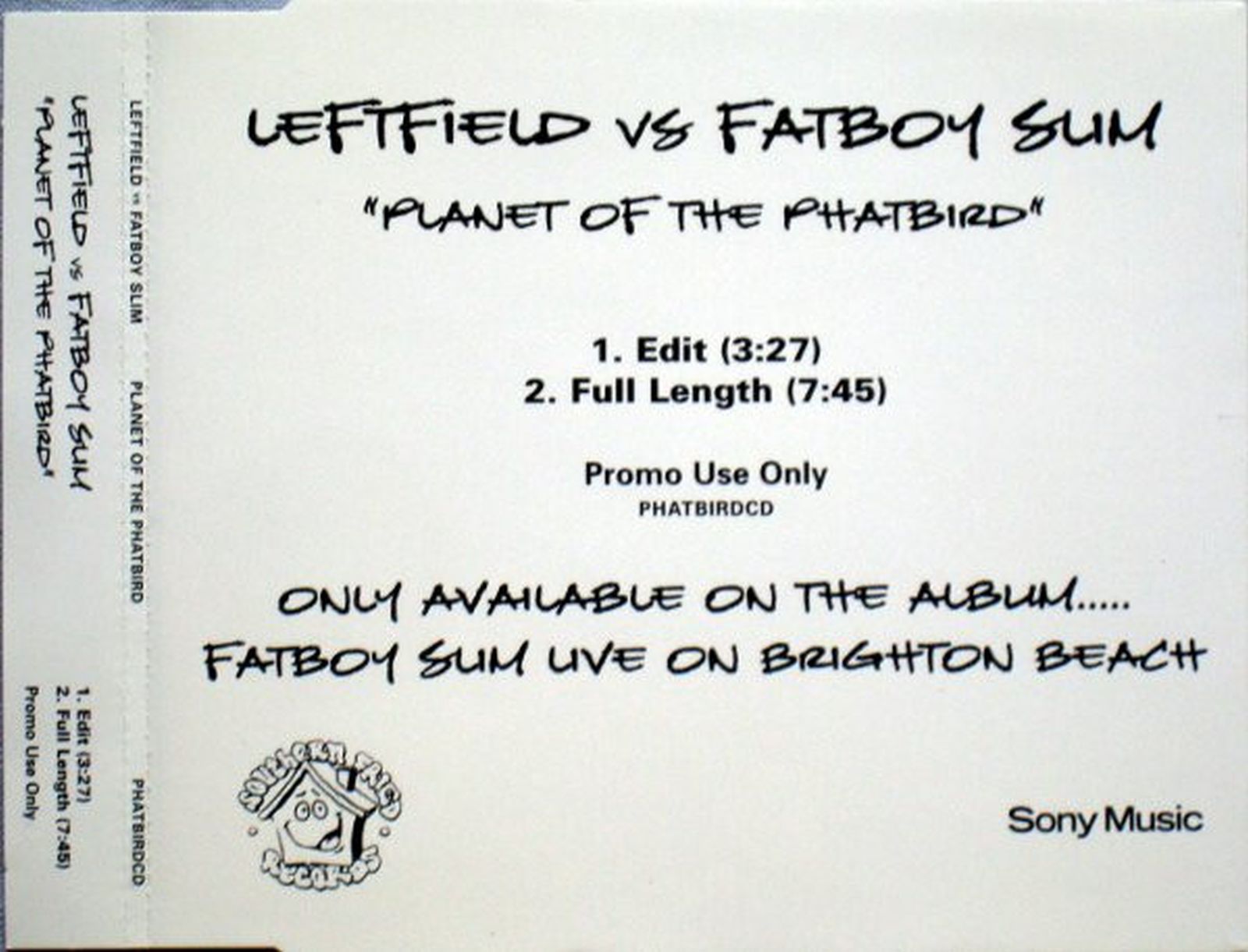 Leftfield Vs Fatboy Slim Planet Of The Phatbird CD, Promo Southern Fried Records, Sony Music – PHATBIRDCD nd 2002 NM/NM