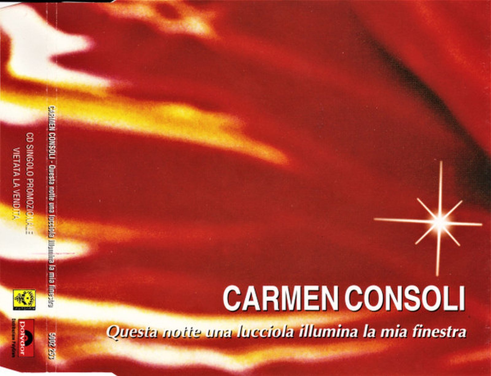 Carmen Consoli Questa Notte Una Lucciola Illumina La Mia Finestra CD, Single, Promo Polydor, Cyclope Records – 5002 253 Italy 1996 NM/NM